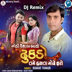 Godi Vaishakh Aayo Dhukado Tame Hasta Modhe Faro DJ Remix